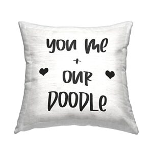 stupell industries me & doodle dog breed family phrase design by daphne polselli throw pillow, 18 x 18, beige