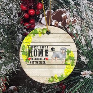 memorial pendant christmas ornaments a house is not a home without a dog rottweiler pet dogs small breeds christmas keepsake pendant decorations ornament gifts hanging ornament for christmas tree 3 in