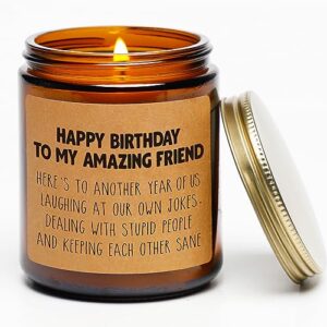 happy birthday gifts candle for friend funny gift candle for men women partner bff coworker (friend-br)