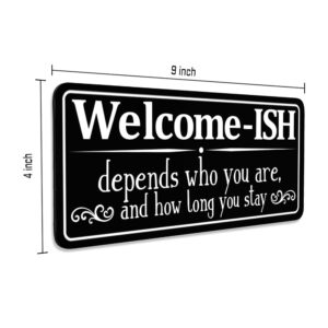 Maoerzai Welcome Sign for Front Door, Funny Welcome-ish Sign Thick Acrylic Self-Adhesive Modern Design Welcome Door Sign, Rustic Farmhouse Home, Business Decor Porch or Entryway Accent. (Black - Welcome Door Sign)