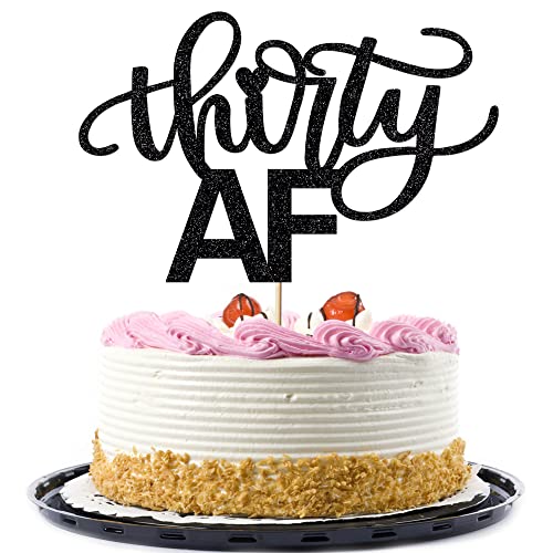 Migeaks Thirty AF cake topper, funny 30th birthday, dirty thirtieth, cheers to celebrate 30 years party decoration (black)