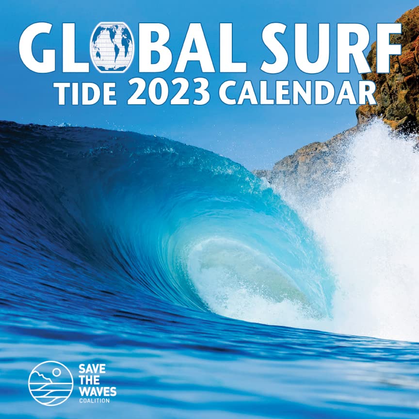 S & A PUBLISHING GLOBAL SURF 2023 SOUTHERN CALIFORNIA TIDE CALENDAR (12 in x 12 in) WALL BENEFITING SAVE THE WAVES, SURFING BOARD SPORTS