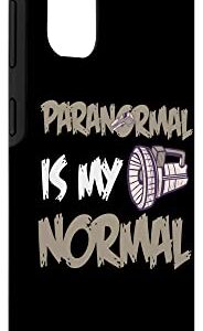 Galaxy S20 Paranormal Is My Normal Flashlight Ghost Hunting Gear Case