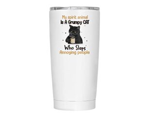 my spirit animal is a grumpy cat travel coffee cup 20 oz insulated - funny travel tumbler - printed design on both sides