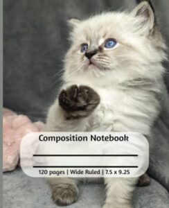 composition notebook: siberian cats in the basket |wide ruled notebook | composition notebook wide ruled, 7.5 x 9.25, 120 pages, for kids,teens, and adults