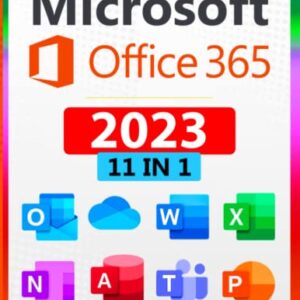 Microsoft Office 365: 11-In-1: The Definitive Illustrated Microsoft Office Guide. Master the Secrets of Word, Excel, Outlook, PowerPoint, Access, Teams, OneNote and OneDrive in Less Than 7 Days