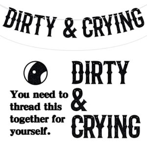 Thirty Dirty & Crying Banner, Happy 30th Birthday Party Decoration Supplies, Funeral Birthday Bunting Sign for 30 Years Old, Black Glitter