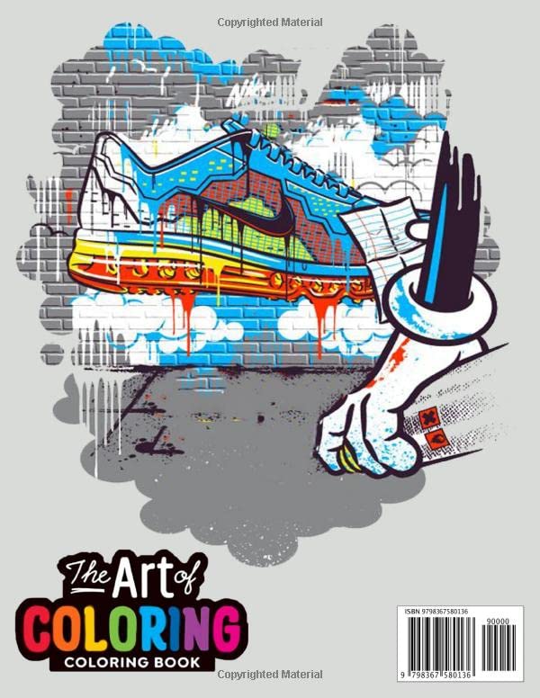 Sneaker Coloring Book: Urban, Classic, Retro, Air Max Sneakers, and Much More, for Adults, Teens, Boys and Girls