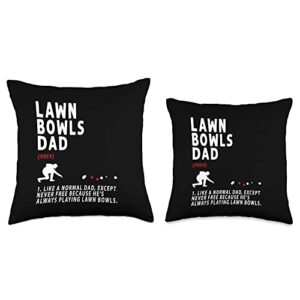 Lawn Bowling Retirement & Lawn Bowls Accessories Lawn Bowls Dad Idea for Men Funny Retirement Throw Pillow, 16x16, Multicolor