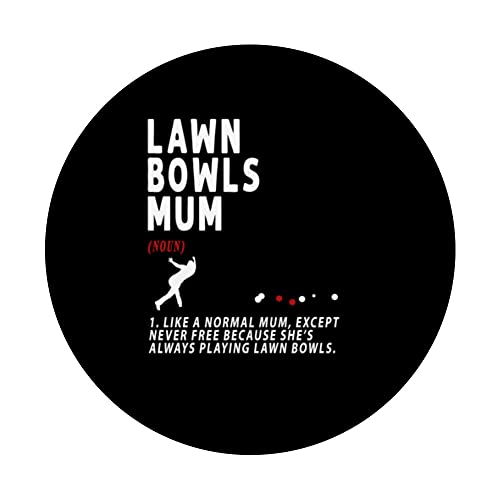 Funny Lawn Bowls Mum Idea For Women & Funny Retirement PopSockets Swappable PopGrip