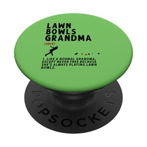 funny lawn bowls grandma idea for women & funny retirement popsockets swappable popgrip