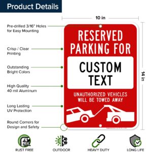 Custom No Parking Sign, Custom Reserved Parking Signs for Business, Unauthorized Vehicles Will Be Towed Away, 10x14 Inches, Rust Free .040 Aluminum, Fade Resistant, Made in USA by My Sign Center (Post Holes)