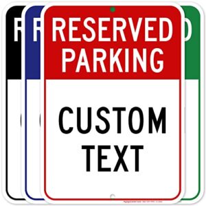 reserved parking sign, custom parking signs for business, 10x14 inches, rust free .040 aluminum, fade resistant, made in usa by my sign center (post holes)