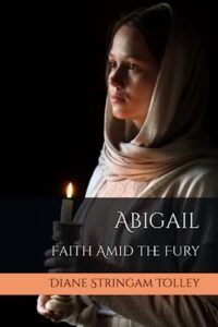 abigail: faith amid the fury