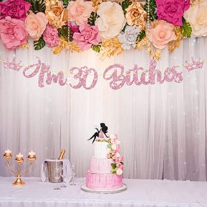 I'm 30 Bitches Banner Set, Sexy Girl Dirty 30 Cake Topper, Pink Glitter Happy 30th Birthday Cake Topper & Banner Party Decoration, 2Pcs