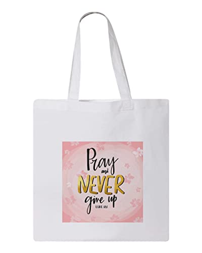 PRAY AND NEVER GIVEUP DESIGN, Reusable Tote Bag, Lightweight Grocery Shopping Cloth Bag, 13” x 14” with 20” Handles