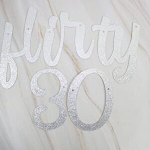 StarsGarden 30 Flirty & Thriving Banner – Talk Thirty to Me Banner It's My Funny Fabulous 30 Banner -Dirty 30th Birthday Banner Decorations - Finally 30 Milestone Happy Birthday Decorations(Silver 30)