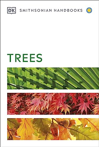 Trees (DK Smithsonian Handbook)