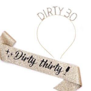 "Dirty Thirty" Sash & Rhinestone Headband Set - Thirty Birthday Sash - 30th Birthday Gifts Birthday Sash for Women Birthday Party Supplies (Gold Glitter/Black) - Sash for Birthday Parties