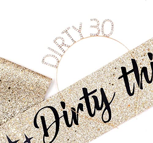 "Dirty Thirty" Sash & Rhinestone Headband Set - Thirty Birthday Sash - 30th Birthday Gifts Birthday Sash for Women Birthday Party Supplies (Gold Glitter/Black) - Sash for Birthday Parties