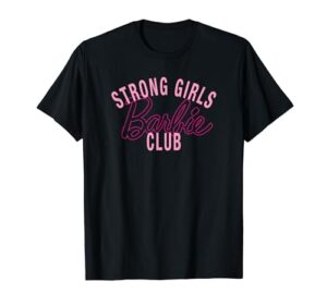 barbie - strong girls club t-shirt