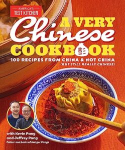 a very chinese cookbook: 100 recipes from china and not china (but still really chinese)