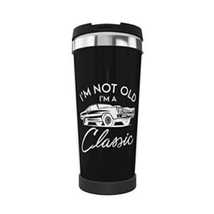 i'm not old i'm classic insulated mug, 13.5 oz with lid vacuum stainless steel coffee mug, for travel office school camping