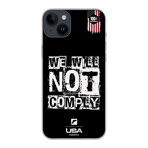 Phone Case We Will Not Comply USA Patriot Design Silicone Transparent - Compatible iPhone and Samsung (Samsung Galaxy A04)