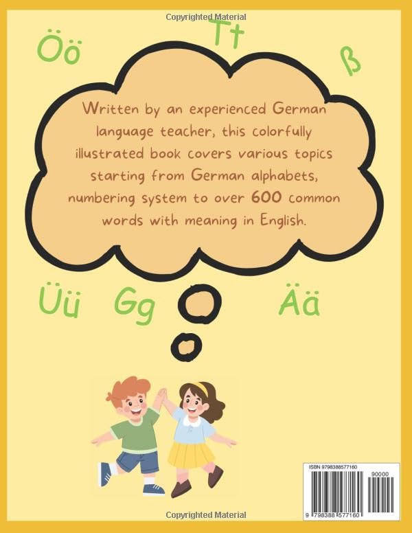 Start Learning German : Picture Book for Kids : Alphabets, Numbers and Over 600+ Basic Words: Bilingual German – English Learner Book