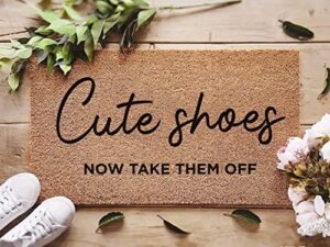 cute shoes now take them off non slip rubber backed entryway rugs for indoor outdoor entrance floor door mat dries quickly kitchen mat natural durable easy to maintain 16 x 24 inch