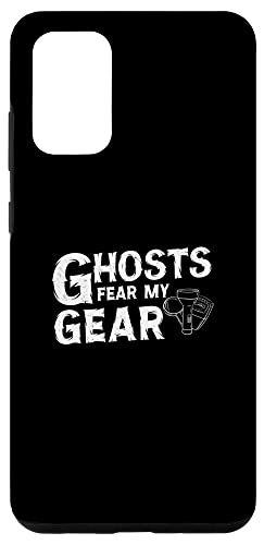 Galaxy S20+ Paranormal Investigator Ghosts Fear My Gear Ghost Hunting Case