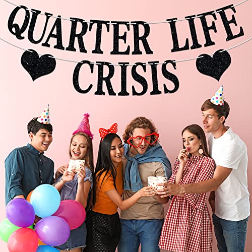 Quarter Life Crisis Banner, Fun Birthday Bunting Sign, Happy 25th/30th Birthday Party Decoration Supplies, Birthday Party Backdrop, Black Glitter