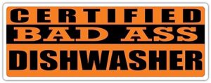 certified bad ass dishwasher | occupation, job, career gift idea | weatherproof sticker or window cling for applying on the outside and inside of the window