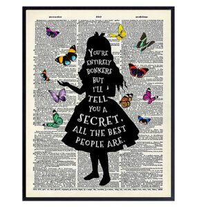 alice in wonderland quote wall art 11x14 - inspirational gift for women - funny sayings poster picture - positive quotes - motivational wall art for women -teen girls bedroom, living room, home office