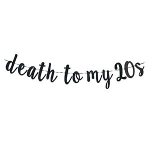 death to my 20s banner -funny 30th birthday decorations for her or him, black dirty 30 birthday sign, happy 30th birthday party props