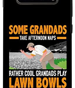 Galaxy S10+ Lawn Bowls Idea For Grandad & Funny Mens Lawn Green Bowls Case