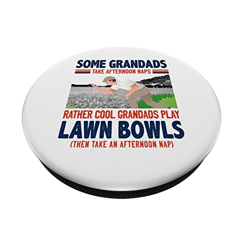 Lawn Bowls Idea For Grandad & Funny Mens Lawn Green Bowls PopSockets Swappable PopGrip