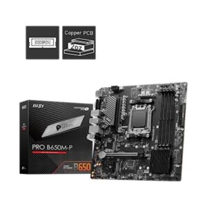 MSI PRO B650M-P ProSeries Motherboard (AMD AM5, mATX, DDR5, PCIe 4.0, M.2, SATA 6Gb/s, USB 3.2 Gen 2, HDMI/DP, AMD Ryzen 7000 Series Desktop Processors)