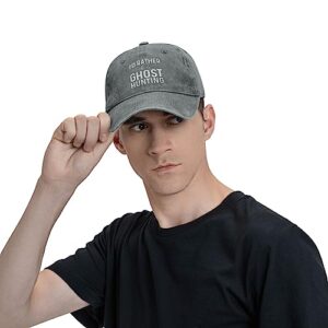 Funny Hat I'd Rather Be Ghost Hunting Hat for Men Dad Hats Fashionable Caps Gray