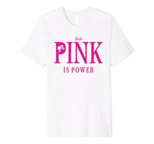 barbie - pink is power premium t-shirt