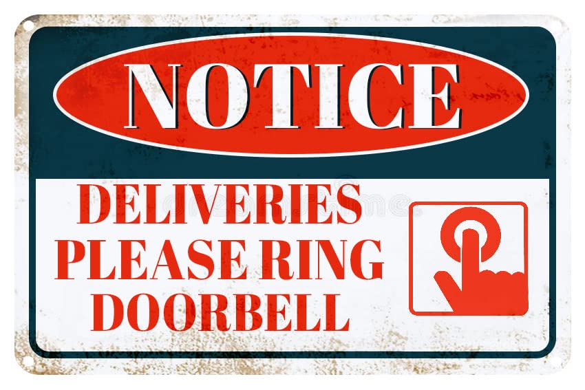 Aluminum Reflective Tin Sign - Deliveries Please Ring Doorbell - Rust Free Aluminum-UV Protected and Weatherproof 12x8 Inch