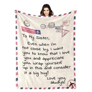 gifts for sister, sisters gifts from sister, best birthday gifts for sister from brother, unique flannel blanket to my sister for christmas, ultra-soft warm letter print throw blanket 60" x 50"