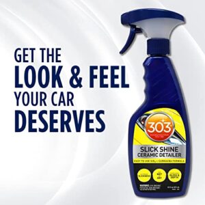 303 (30265 Slick Shine Ceramic Detailer - SiO2 and Carnauba Infused Ceramic Coating - Premium Ceramic Detailing Spray - Increases Shine and Gloss - Works on Paint, Glass, and Wheels - 16Oz