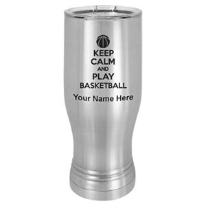 lasergram 14oz vacuum insulated pilsner mug, keep calm and play basketball, personalized engraving included (stainless steel)