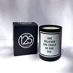 The 125 Collection | She Believed She Could So She Did | Spicy Blood Orange | 80 Hour Long Burn | Natural Vegan Soy Wax | Luxury Scented Candles for Home (12 oz)