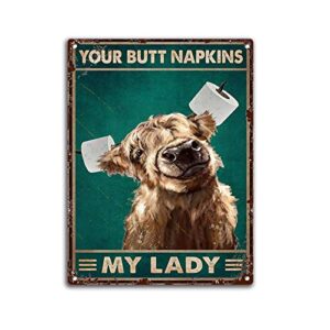 metal tin sign highland cow your butt napkins my lady sign garage kitchen nostalgic decor 8x12 in christmas wall decor