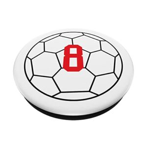 Number #8 Red Soccer Ball Number 8 PopSockets Swappable PopGrip