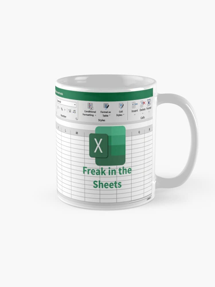 Freak In The Sheets Excel Spreadsheet Mug, Funny Spreadsheet Excel Mug, Gifts For Women Men, Accountant Mug, Christmas Birthday Cup 11 Oz White