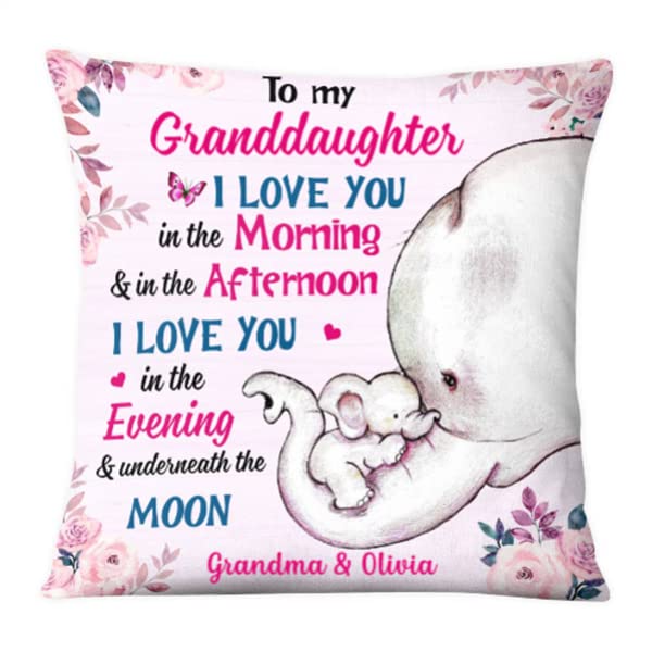 Personalized Square Pillow for Granddaughter from Grandma Nana Gifts for Granddaughter to My Granddaughter I Love You in The Morning Custom Name Double Sided Sofa Couch Cushion On Birthday