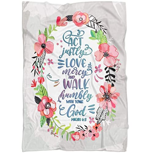 Nare Act Justly Love Mercy and Walk Humbly with Your God Micah 6:8 Christian Scripture Inspirational Gifts for Women Men Religious Christian Gifts Jesus Christ Bible Verse Blanket Christmas Blankets